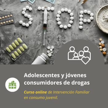 Adolescentes y jóvenes consumidores de drogas: El tratamiento con sus familiares