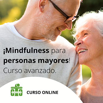 Terapia basada en mindfulness en personas mayores. Aplicación de un programa para el desarrollo de una atención consciente y madura