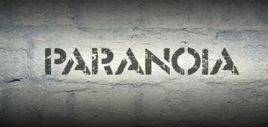 paranoia