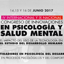 IV Internacional y IX Nacional Congreso de Innovaciones en Psicol ...